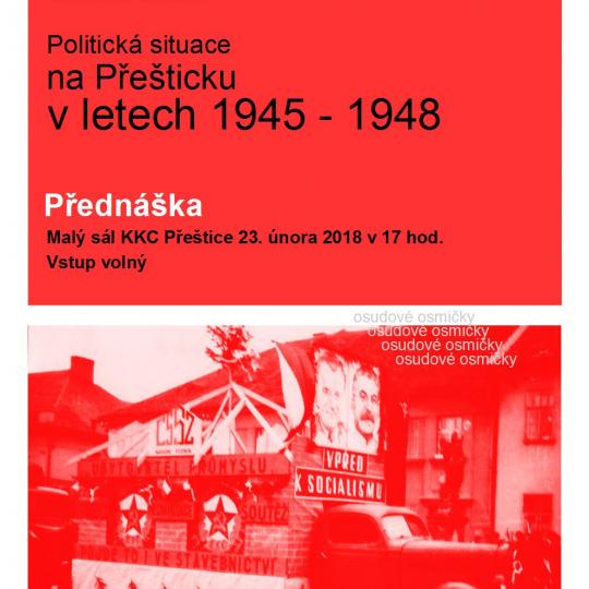Politická situace na Přešticku v letech 1945 - 1948