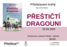 Přeštičtí dragouni - prezentace knihy